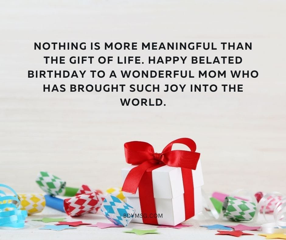 Belated Birthday Wishes For Mom