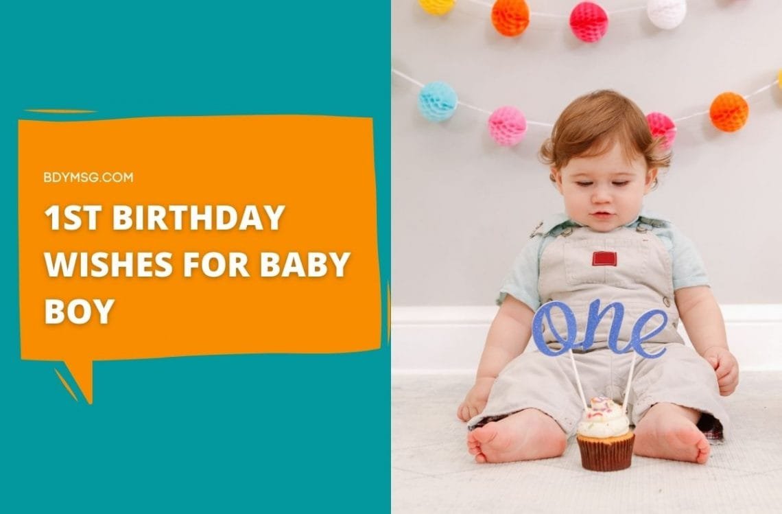 80 Happy 1st Birthday Wishes For Baby Boy BDYMSG